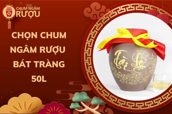 Chum-ngam-ruou-50L-bat-trang (1)